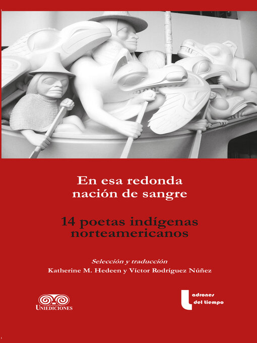 Title details for En esa redonda nación de sangre by Katherine M. Hedeen - Available